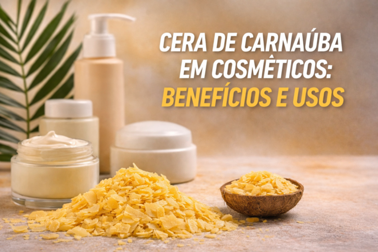 Cera de Carnaúba em Cosméticos: Benefícios e Usos
